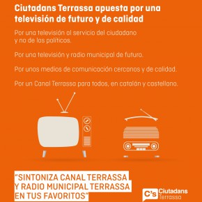 Ciutadans Terrassa apuesta por una televisión de futuro y calidad