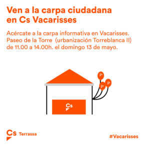 Ciutadans (Cs) organitza una carpa informativa a Vacarisses per presentar el seu nou grup local